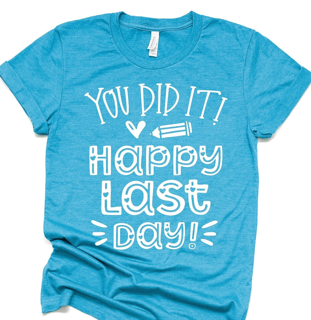 Happy Last Day