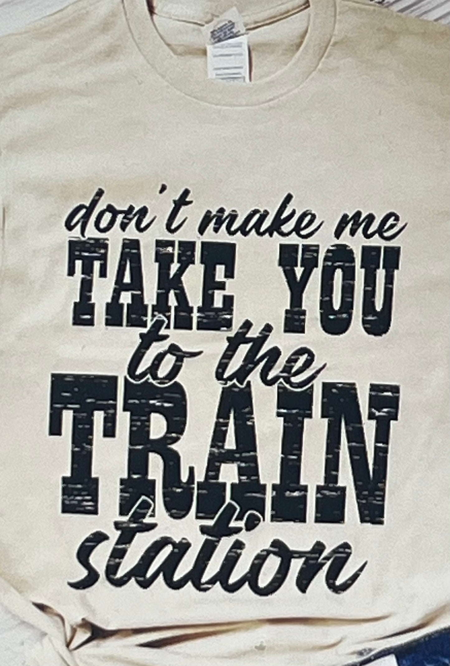 Don’t Make Me