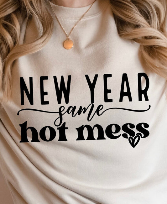 Hot Mess Shirt